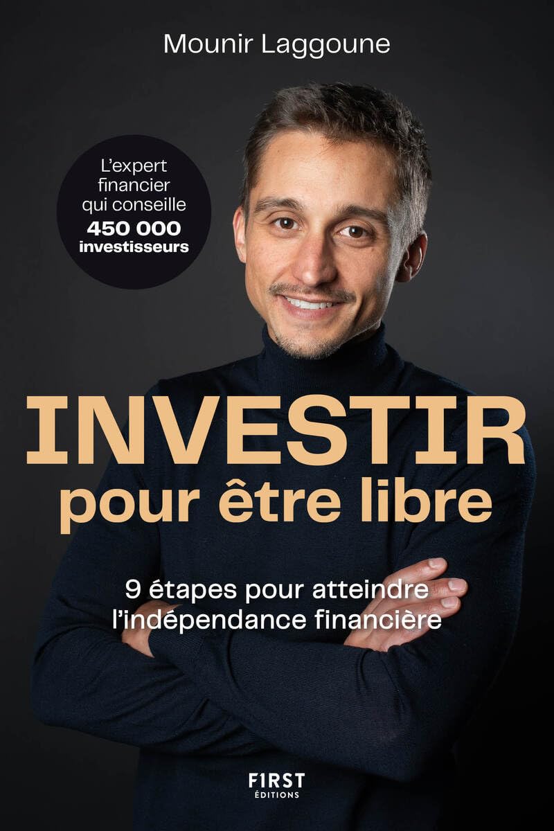 Lire la suite à propos de l’article « Investir pour être libre – 9 étapes pour atteindre l’indépendance financière »