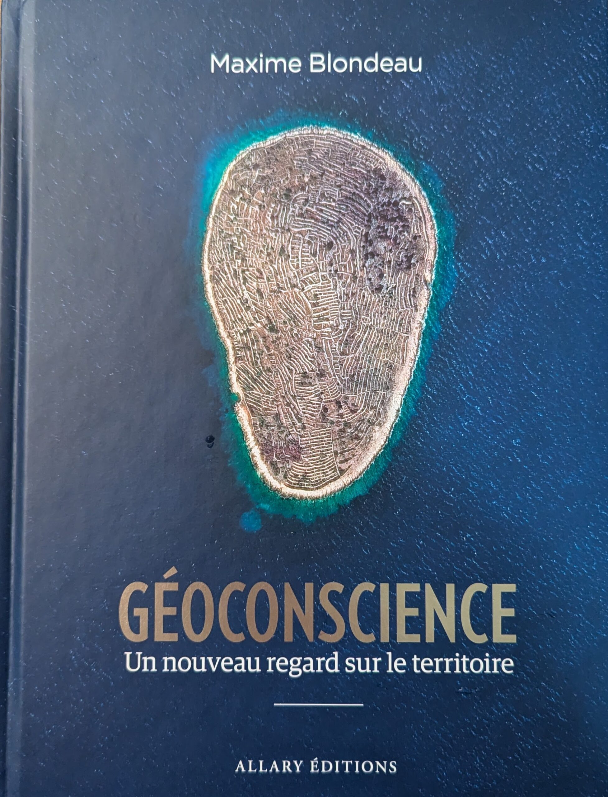 Lire la suite à propos de l’article « Géoconscience – Un nouveau regard sur le territoire »