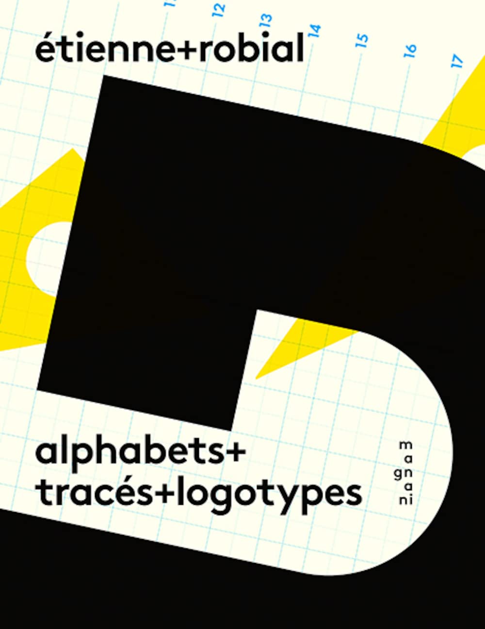 Lire la suite à propos de l’article « alphabets + tracés + logotypes »